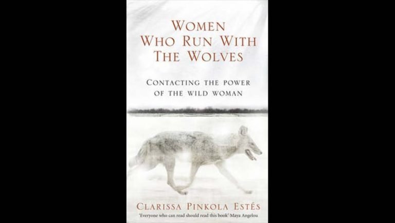 Women Who Run With The Wolves By Dr. Clarissa Pinkola Estes - Finding You